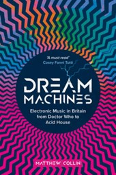 Dream Machines