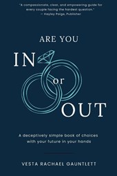 Are You In Or Out?