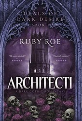 Architecti: A Dark Gothic Romantasy