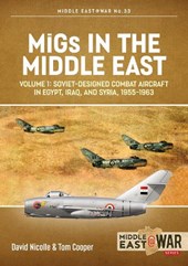 MiGs in the Middle East Volume 1