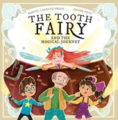 The Tooth Fairy and the Magical Journey