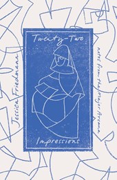 Twenty-Two Impressions