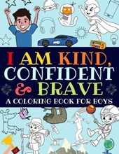 I Am Kind, Confident and Brave