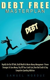 Debt Free Masterplan: