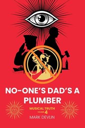 Devlin, M: No-One's Dad's a Plumber