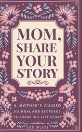 Mom, Share Your Story