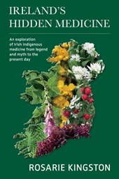Ireland's Hidden Medicine
