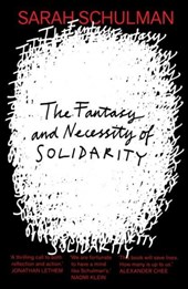 The Fantasy and Necessity of Solidarity
