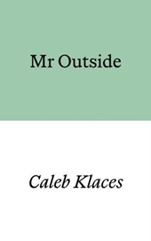 Mr Outside