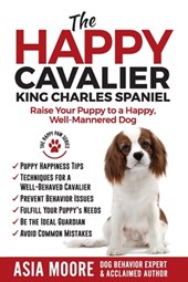 The Happy Cavalier King Charles Spaniel