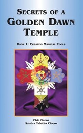 Secrets of a Golden Dawn Temple