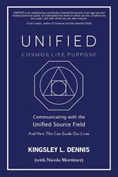 UNIFIED - COSMOS, LIFE, PURPOSE