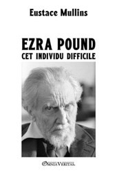 Mullins, E: Ezra Pound, cet individu difficile
