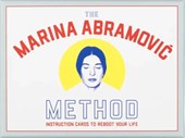The Marina Abramovic Method