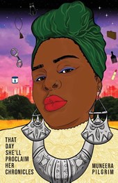 That day she'll proclaim her chronicles