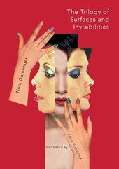 The Trilogy of Surfaces and Invisiblities