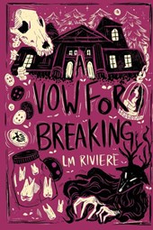 A Vow For Breaking