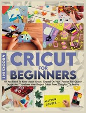 Cricut For Beginners