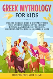 Greek Mythology For Kids