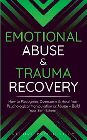 Emotional Abuse & Trauma Recovery