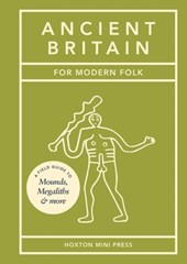 Ancient Britain for Modern Folk