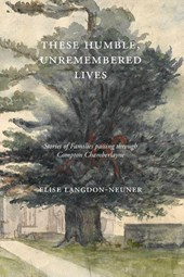 These Humble, Unremembered Lives