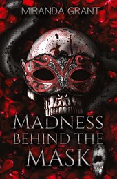 Madness Behind the Mask
