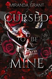Cursed to be Mine