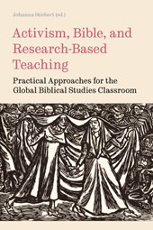 Activism, Bible, and Research-Based Teaching