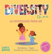 Diversity to me/ La diversidad para mí