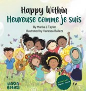 Taylor, M: Happy within/ Heureuse comme je suis
