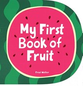 My First Book of Fruit
