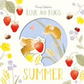 Colliston, T: Love and Hugs: Summer