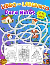 Libro Del Laberinto Para Ninos 8-12 anos