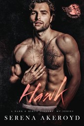 Hawk (A Dark & Dirty Sinners' MC