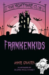 The Nightmare Club: Frankenkids