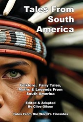 Tales From South America