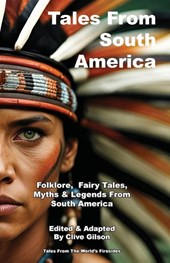 Tales From South America