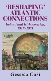 'Reshaping' Atlantic Connections