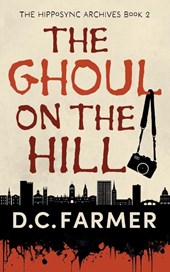 The Ghoul On The Hill