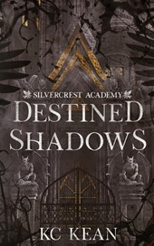 Destined Shadows
