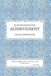 Rumi, J: Rumi Readings for Achievement