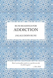 Rumi Readings for Addiction