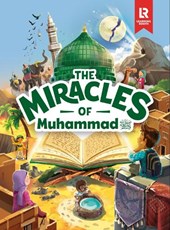 The Miracles of Muhammad