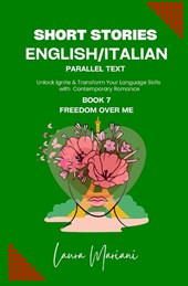 Short Stories in English/Italian - Parallel Text