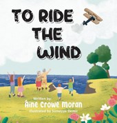 To Ride the Wind