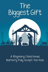 The Biggest Gift