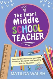 The Smart Middle School Teacher