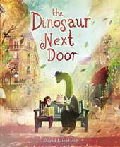 Litchfield, D: Dinosaur Next Door