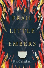 Frail Little Embers